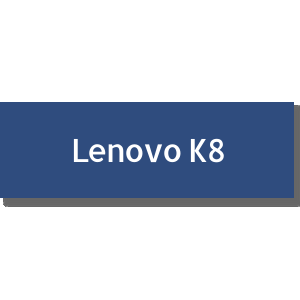 Lenovo K8