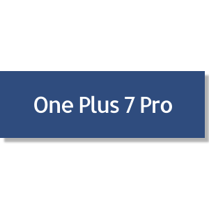 One Plus 7 Pro